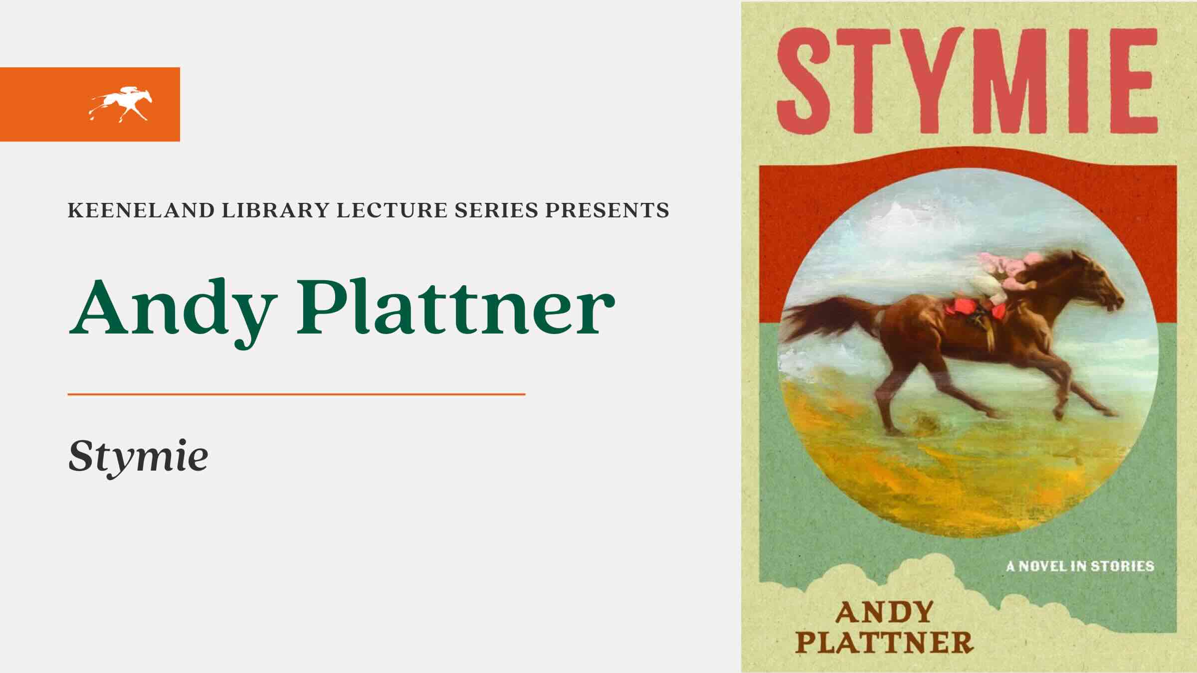 Keeneland Library Lecture Series Presents: Andy Plattner