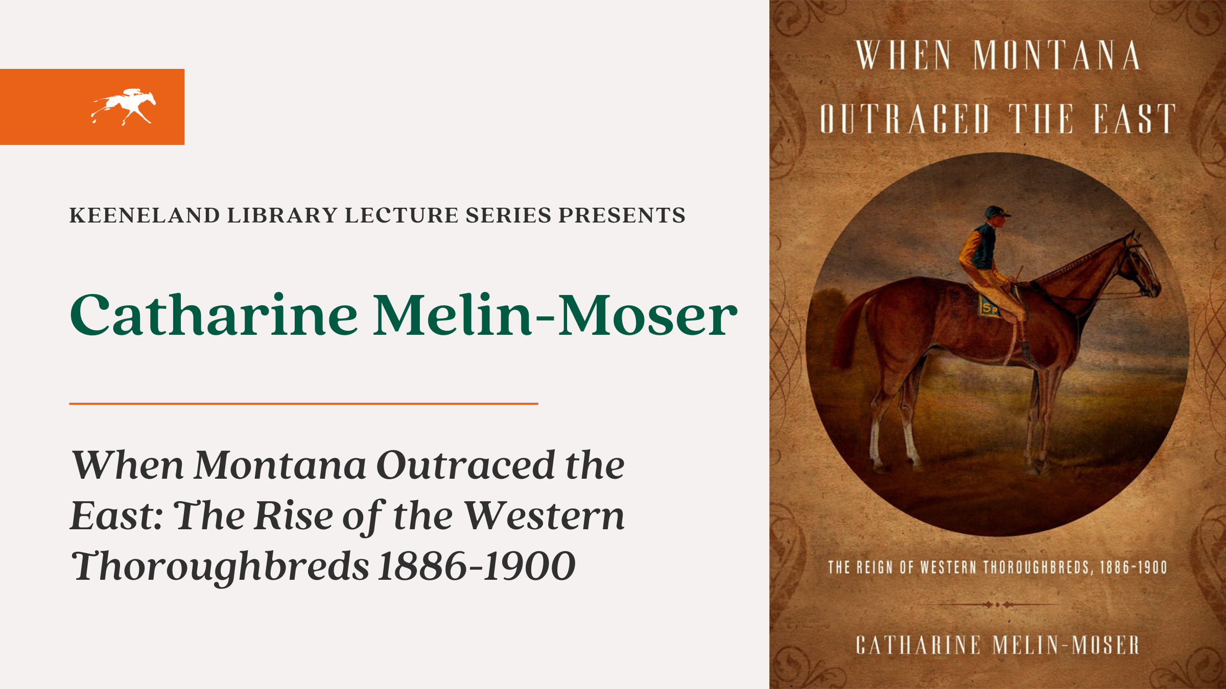 Keeneland Library Lecture Series Presents: An Evening with Catharine Melin-Moser
