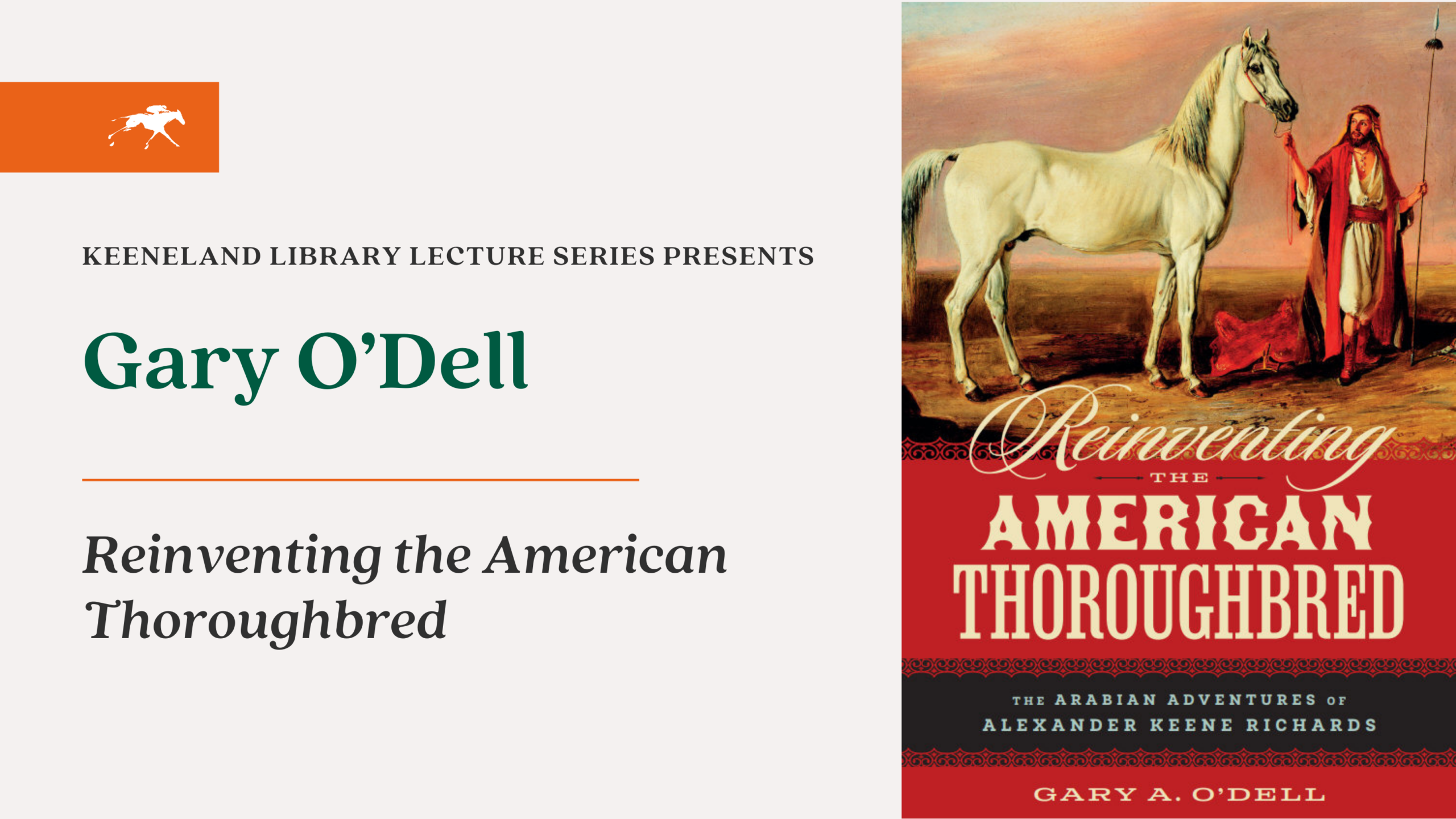 Keeneland Library Lecture Series Presents: An Evening with Gary O’Dell