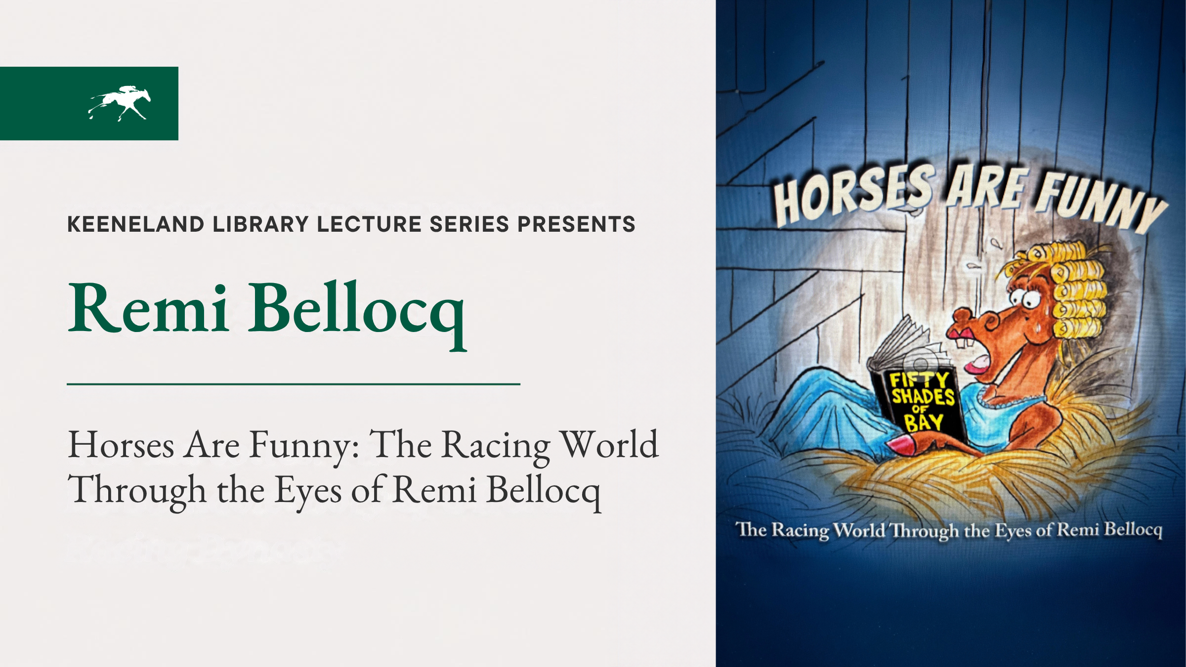 Keeneland Library Lecture Series: Remi Bellocq